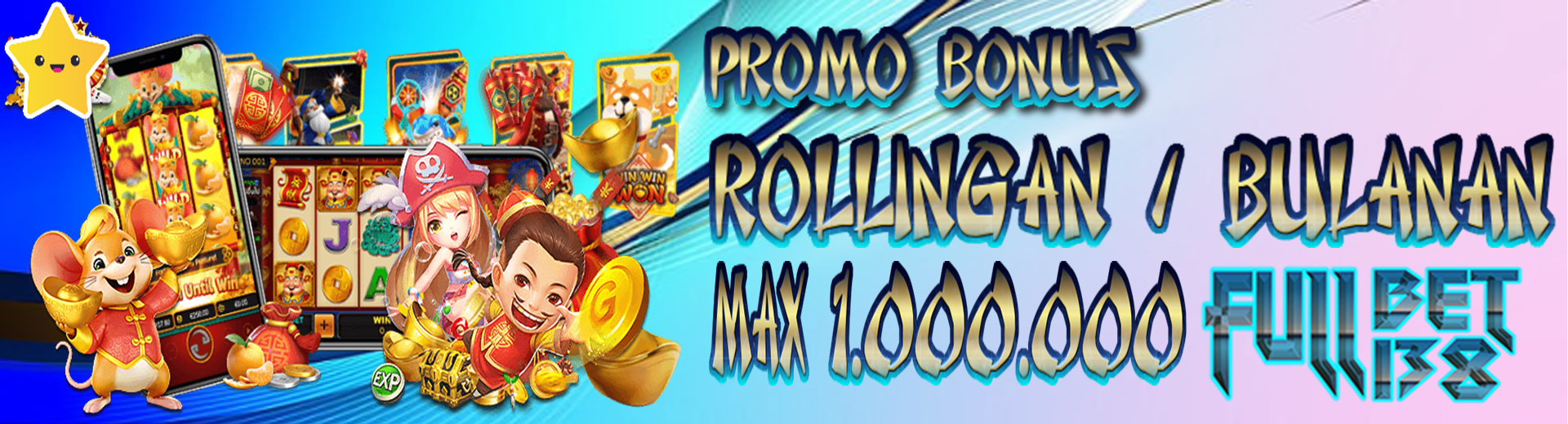 Rollingan / Bulanan - FULLBET138