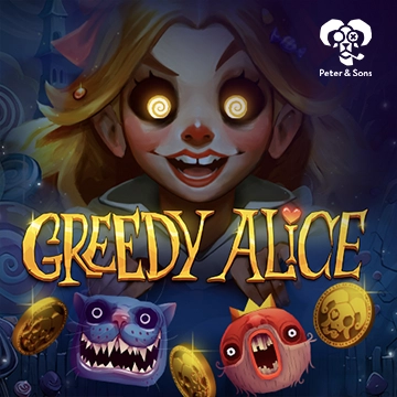 PeterSons : Greedy Alice - FULLBET138