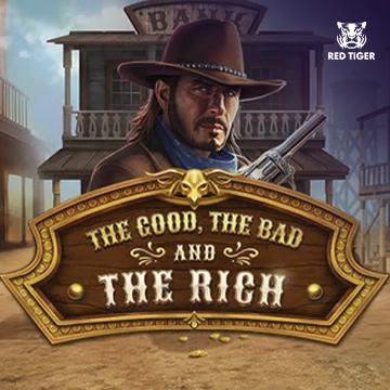 Redtiger : The Good, The Bad and The Rich - FULLBET138