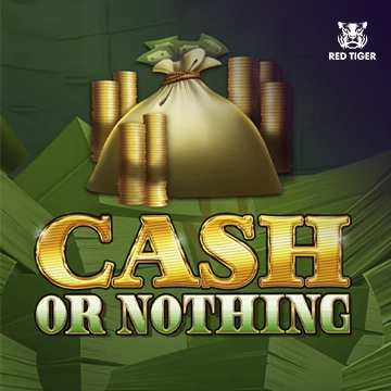 Redtiger : Cash Or Nothing - FULLBET138