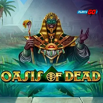 PlaynGo : Oasis of Dead - FULLBET138