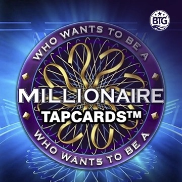 Bigtime : Millionaire Tapcards - FULLBET138
