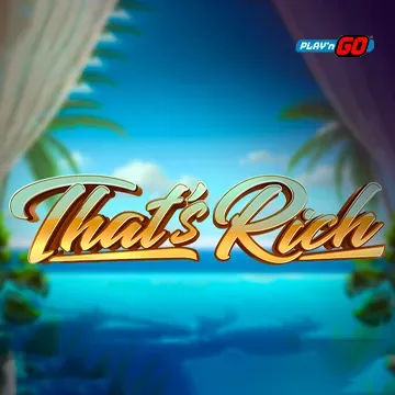 PlaynGo : Thats Rich - FULLBET138