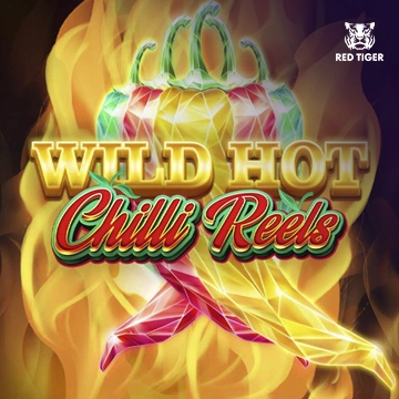 Redtiger : Wild Hot Chilli Reels - FULLBET138