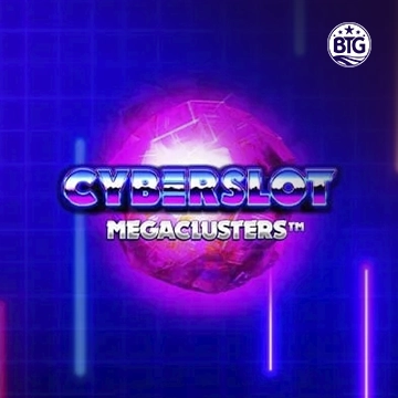 Bigtime : Cyberslot Megaclusters - FULLBET138