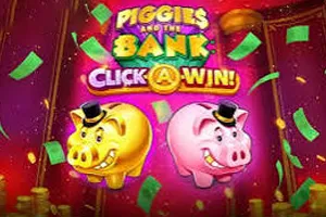 Piggies and the Bank: Click-A-Win - FULLBET138