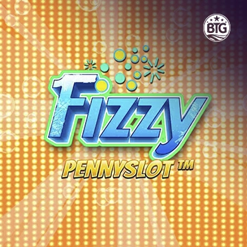 Bigtime : Fizzy Pennyslot - FULLBET138