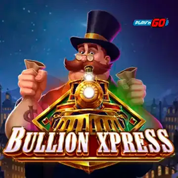 PlaynGo : Bullion Xpress - FULLBET138